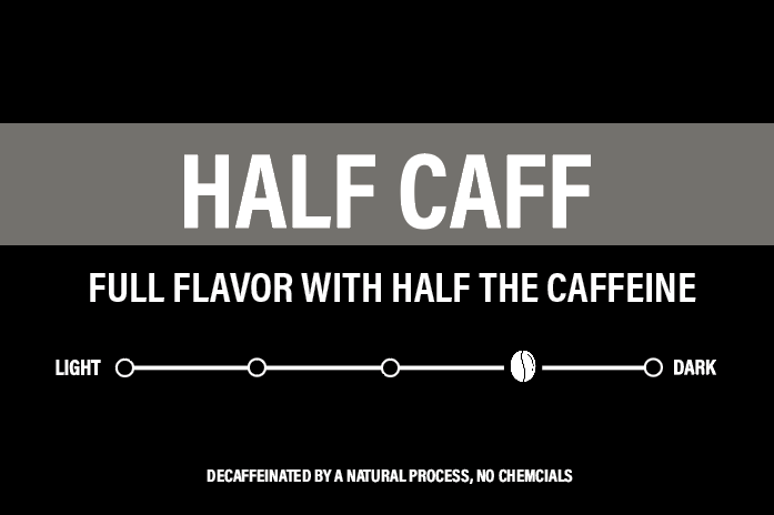 Half Caff