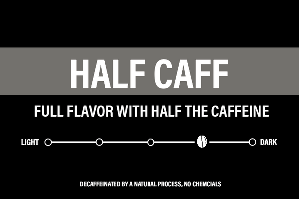 Half Caff